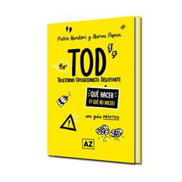 TOD (TRASTORNO OPOSICIONISTA DESAFIANTE)