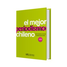 EL MEJOR PERIODISMO CHILENO imagen_0