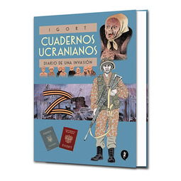 CUADERNOS UCRANIANOS. DIARIO DE UNA INVA