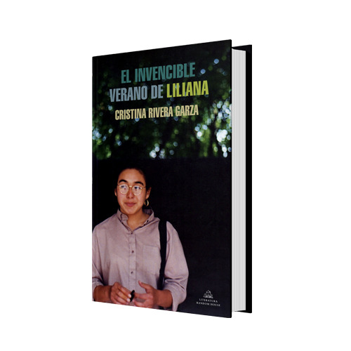 EL INVENCIBLE VERANO DE LILIANA Libros Biografías y Memorias Club de Lectores EL INVENCIBLE VERANO DE LILIANA Libros Biografías y Memorias Club de Lectores