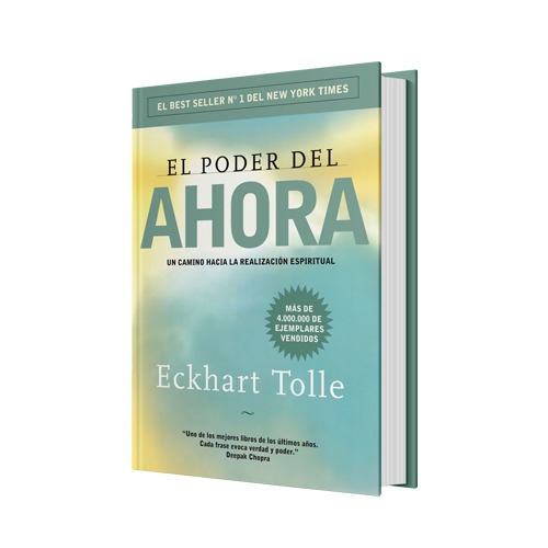Libro El poder del ahora: un camino hacia la realización espiritual De  Tolle, Eckhart - Buscalibre