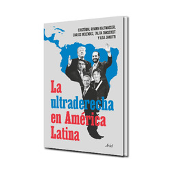 LA ULTRADERECHA EN AMÉRICA LATINA