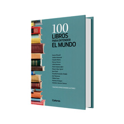 100 LIBROS PARA ENTENDER EL MUNDO - Libros - Obras Diversas - Club de ...